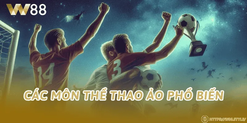 Các môn thể thao ảo phổ biến