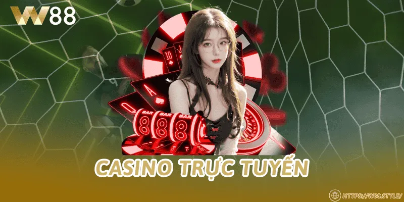 Casino trực tuyến