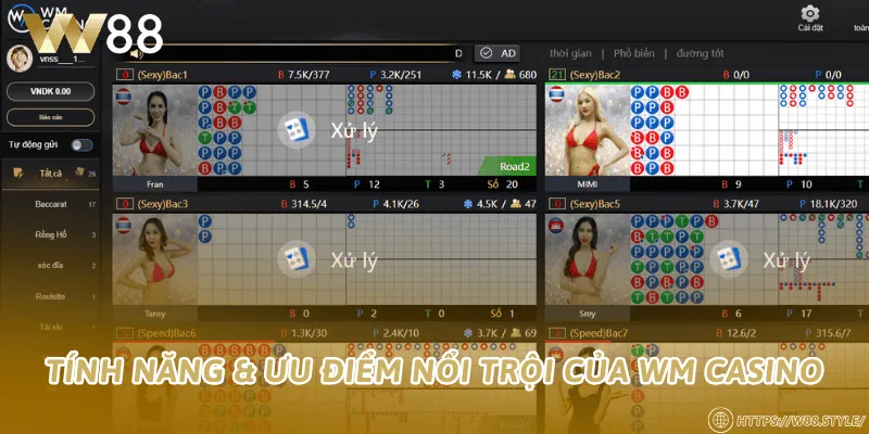 Tính năng & ưu điểm nổi trội của WM Casino